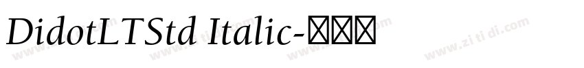 DidotLTStd Italic字体转换